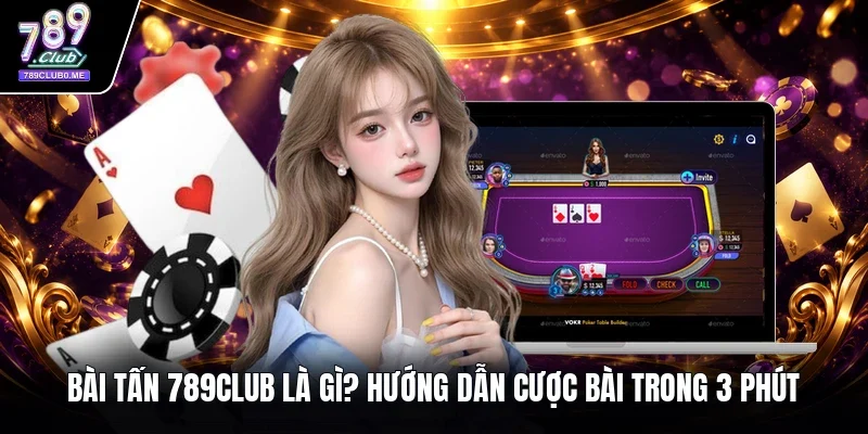 Bài tấn 789CLUB