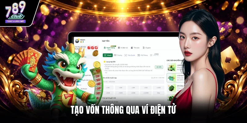 Tạo vốn thông qua ví điện tử